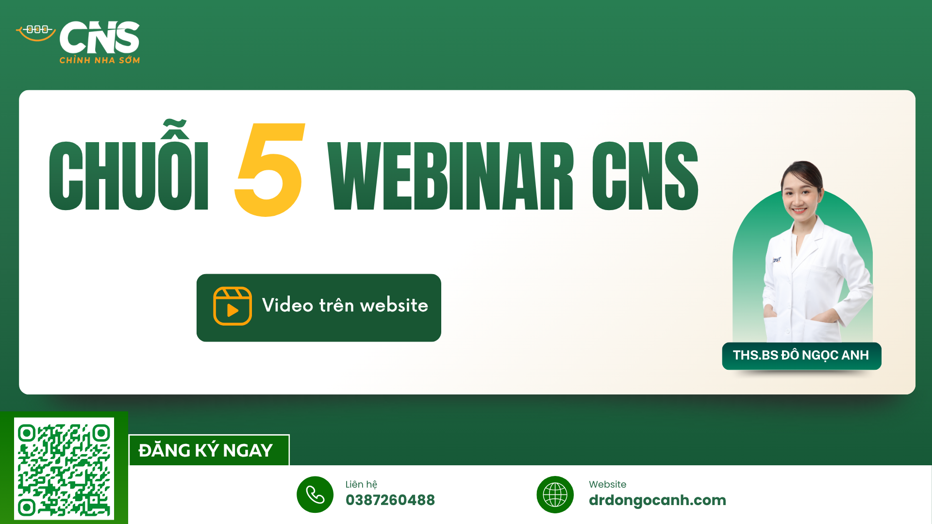 Chuỗi 5 Webinar CNS