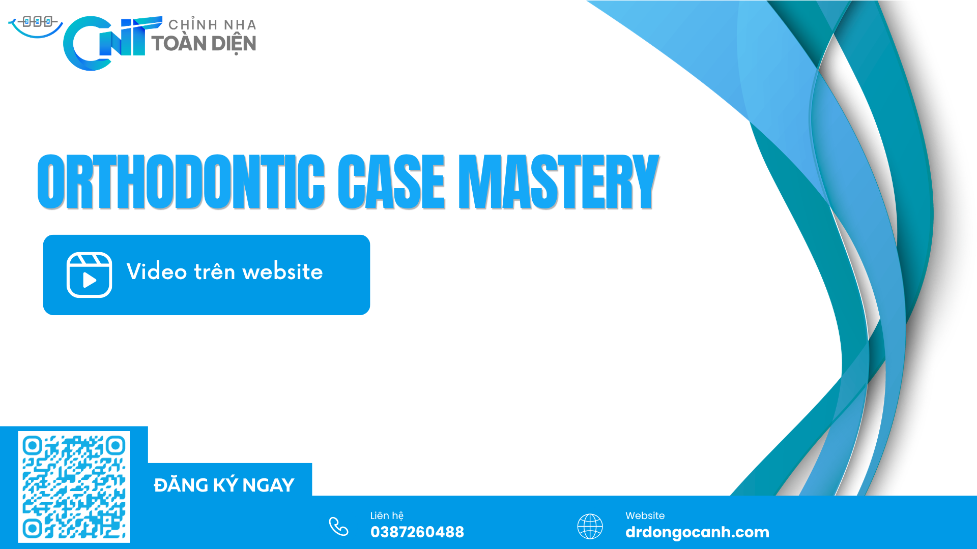 ORTHODONTIC CASE MASTERY